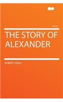 The Story of Alexander