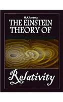 The Einstein Theory of Relativity