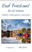 East Friesland - the old harbours / UK-Version / Organizer 2016