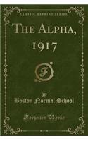 The Alpha, 1917 (Classic Reprint)