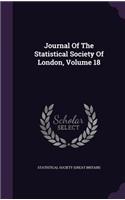 Journal Of The Statistical Society Of London, Volume 18