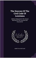 The Sources of the Civil Code of Louisiana