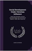 Social Development Under Christian Influence