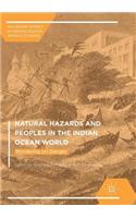 Natural Hazards and Peoples in the Indian Ocean World