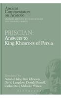 Priscian: Answers to King Khosroes of Persia