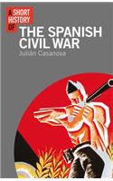 A Short History of the Spanish Civil War