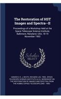 The Restoration of HST Images and Spectra--II