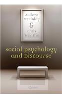 Social Psychology and Discourse