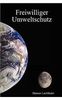 Freiwilliger Umweltschutz