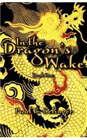 In the Dragon's Wake