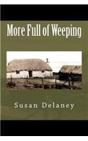 More Full of Weeping: (English)