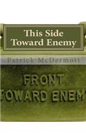 This Side Toward Enemy