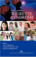 Family's Guide to Tourette Syndrome