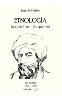 Etnología lo que fue - lo que es