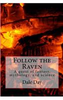 Follow the Raven