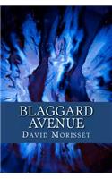 Blaggard Avenue