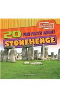 20 Fun Facts about Stonehenge