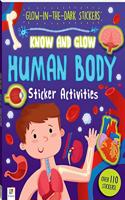 Know and Glow: Human Body Sticker Activities: (Know and Glow)