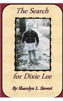 The Search for Dixie Lee