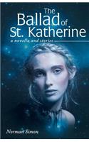 Ballad of St. Katherine