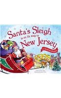 Santa's Sleigh Is on Its Way to New Jersey: A Christmas Adventure