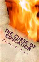 The Curse of Education
