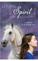 Loving Spirit: (1 Loving Spirit)