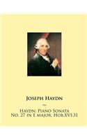 Haydn: Piano Sonata No. 27 in E major, Hob.XVI:31