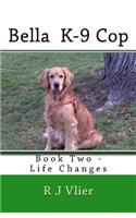 Bella K-9 Cop