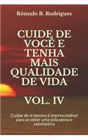 Cuide de Você E Tenha Mais Qualidade de Vida Vol. IV