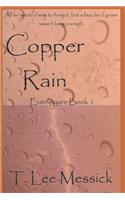 Copper Rain