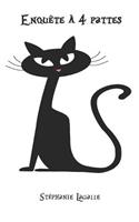 Enquête à 4 pattes