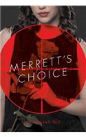 Merrett's Choice