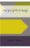 The Girl of O.K Valley