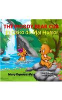 Moody Bear Cub /El Osito de Mal Humor