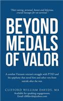 Beyond Medals of Valor