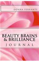 Beauty, Brains & Brilliance Journal
