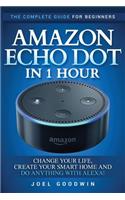 Amazon Echo Dot in 1 Hour