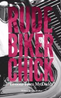 Rude Biker Chick