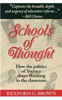 Schools of Thought: How the Politics of Literacy Shape Thinking in the Classroom