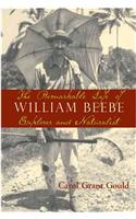 The Remarkable Life of William Beebe