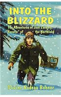 Into the Blizzard