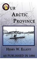 Our Arctic Province