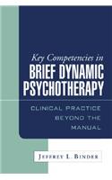 Key Competencies in Brief Dynamic Psychotherapy