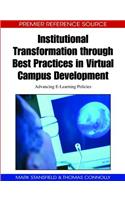 Institutional Transformation Through Best Practices in Virtual Campus Development