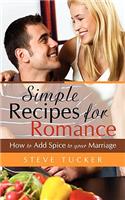 Simple Recipes For Romance