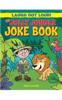 The Jolly Jungle Joke Book: (Laugh Out Loud)