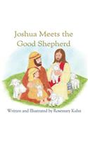 Joshua Meets the Good Shepherd