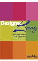 Designer Living