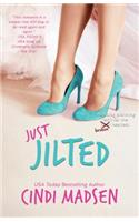 Just Jilted